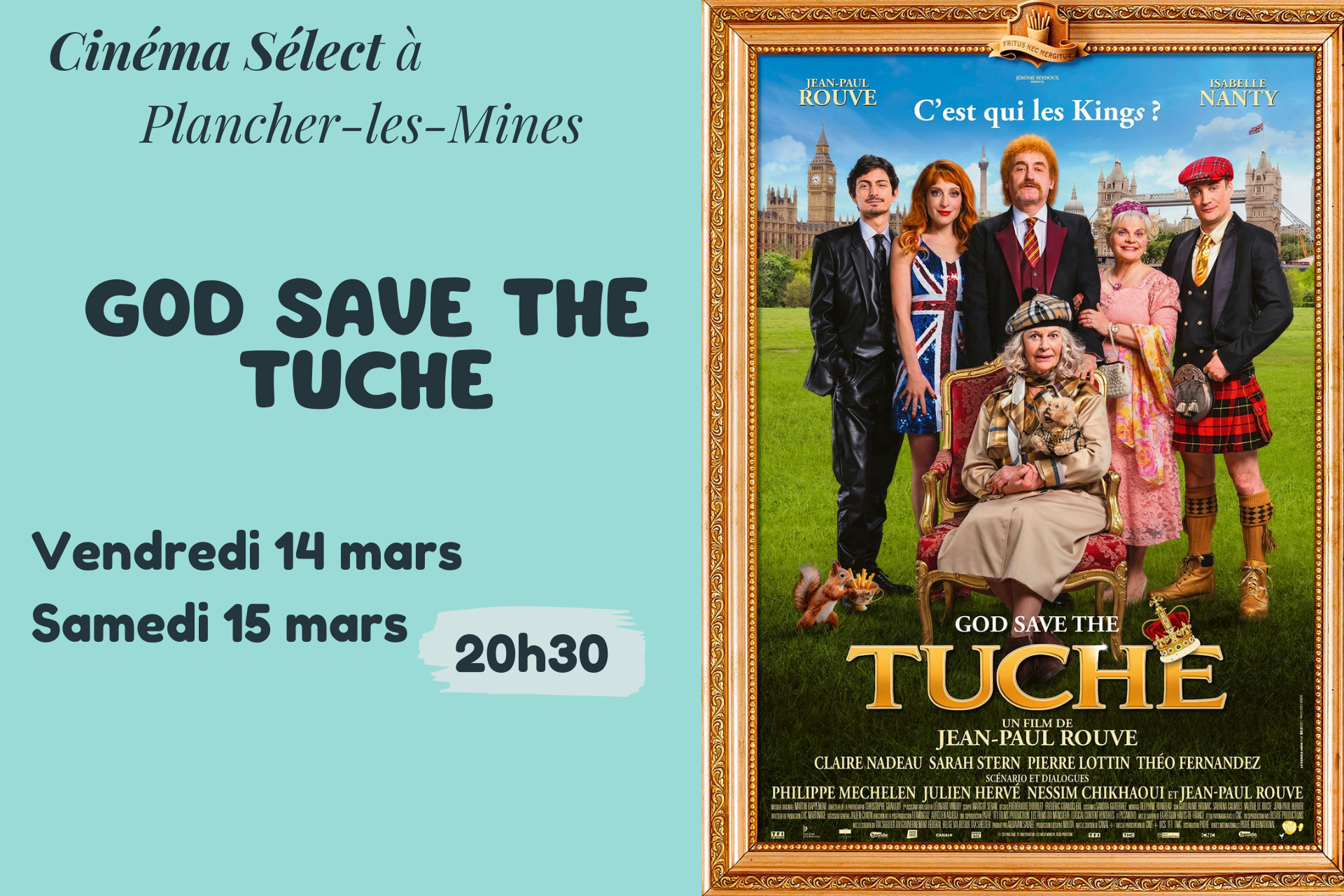 Film "God save the Tuche" au CINEMA SELECT  PLANCHER-les-MINES