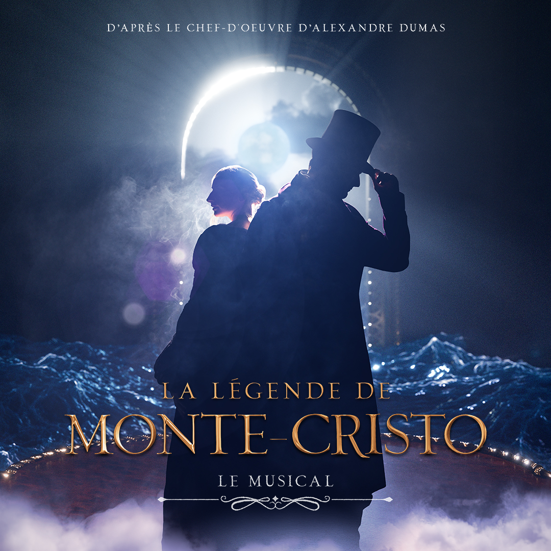 Comédie musicale : La Légende de Monte-Cristo, le musical