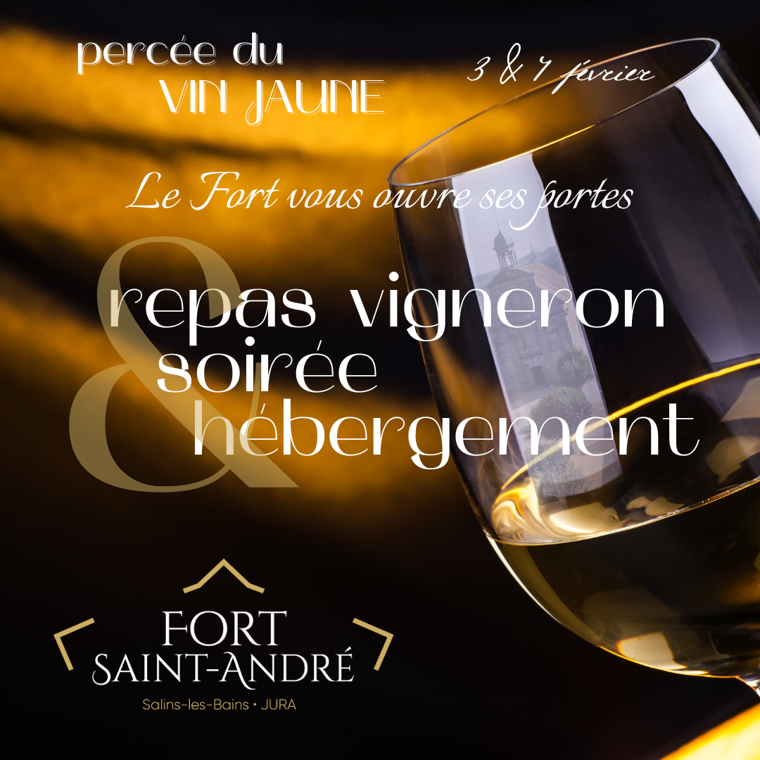 La Percée du Vin Jaune au Fort Saint-André