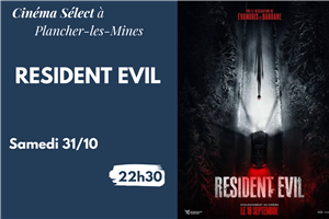 Film "RESIDENT EVIL LE SYSTÈME" au Cinéma SELECT à PLANCHER-les-MINES
