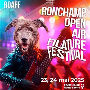 ROAFF - Ronchamp Open Air Filature Festival 2025