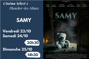 Film "SAMY" au CINEMA SELECT à PLANCHER-les-MINES