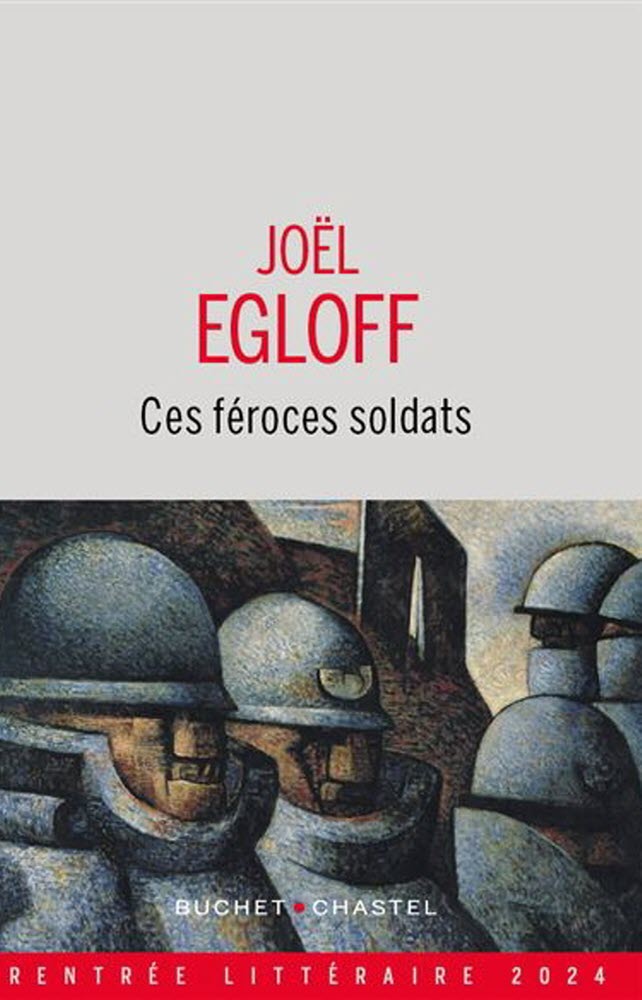 Ces féroces soldats