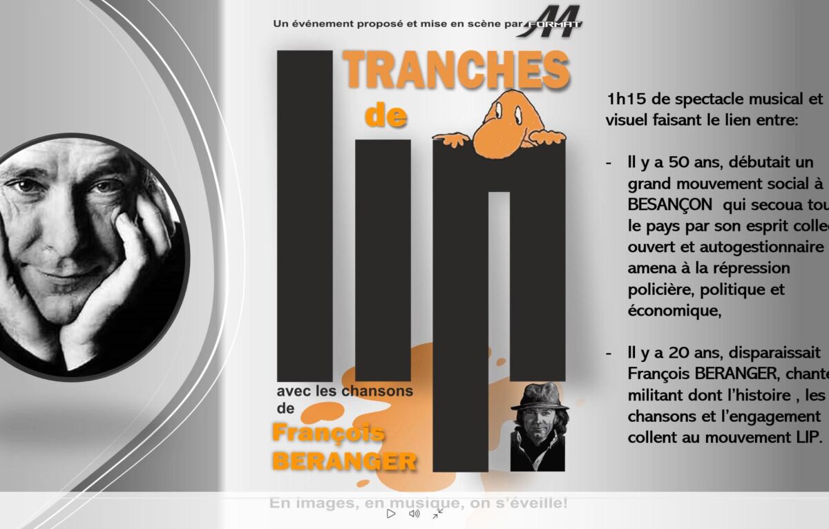 Spectacle Tranche de Lip