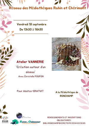Atelier "Vannerie" à Ronchamp