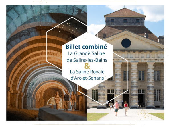 Billet combiné Grande Saline & Saline Royale