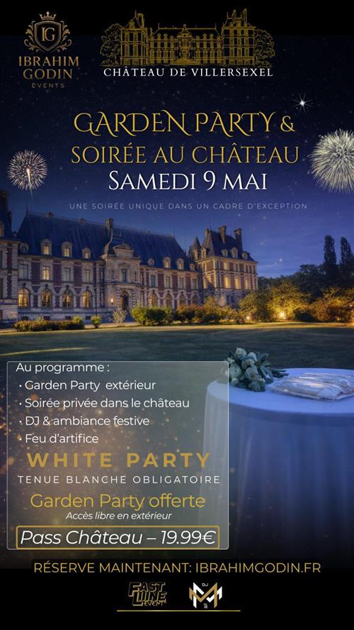 Garden Party au ch&acirc;teau